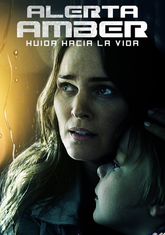 Alerta Amber. Huida hacia la vida