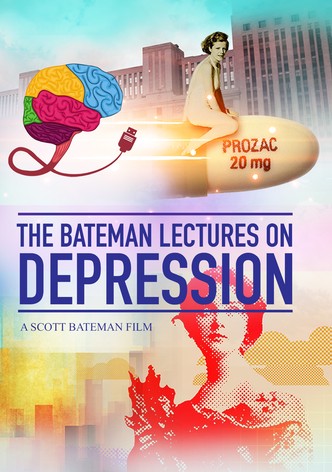 The Bateman Lectures on Depression