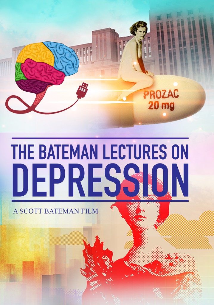 The Bateman Lectures on Depression