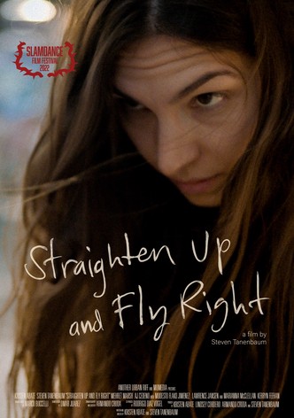 Straighten Up and Fly Right