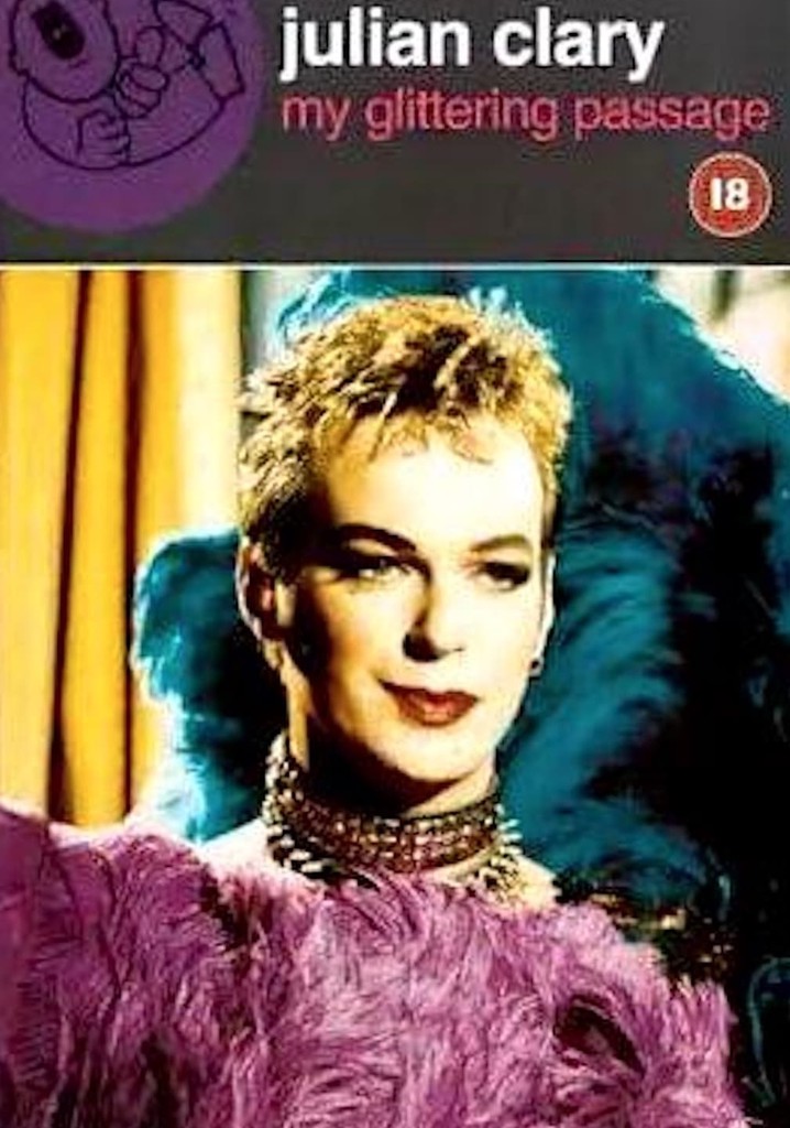 Julian Clary: My Glittering Passage
