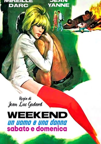 Week-end, un uomo e una donna dal sabato alla domenica