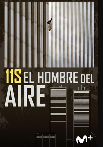 11S: El hombre del aire