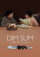 Dim Sum: A Little Bit of Heart