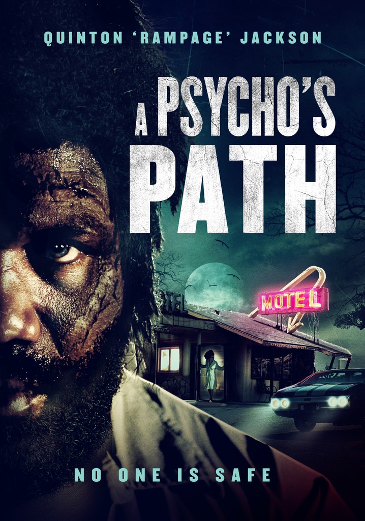 A Psycho's Path