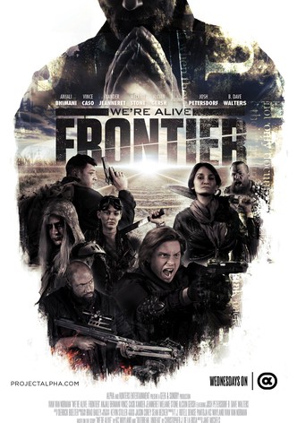 We're Alive: Frontier
