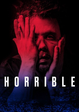 Horrible