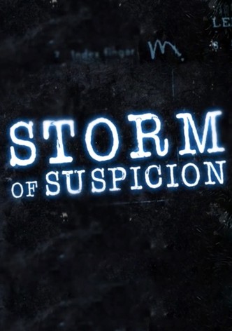 Storm of Suspicion