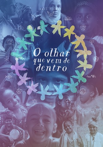 O Olhar Que Vem De Dentro