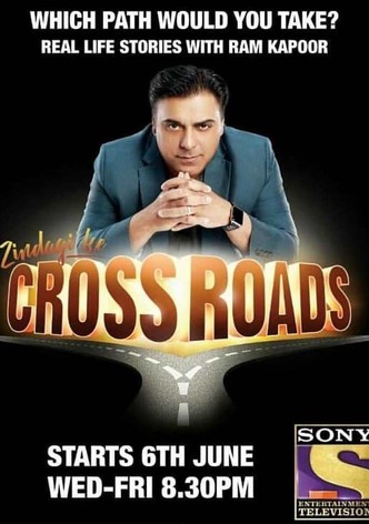 Zindagi Ki Crossroads