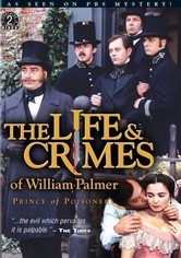 The Life and Crimes of William Palmer - Season 1