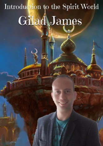 Introduction to the Spirit World