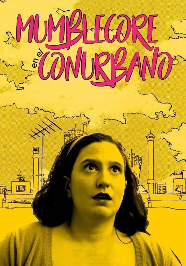 Mumblecore en el Conurbano