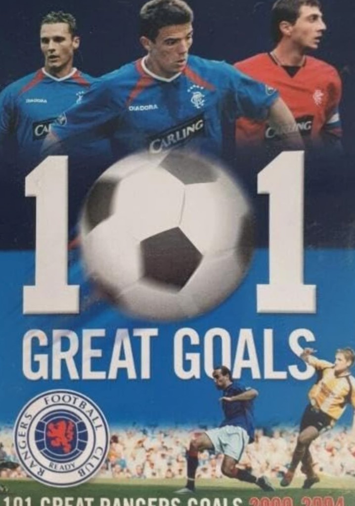 Rangers FC: 101 Great Goals