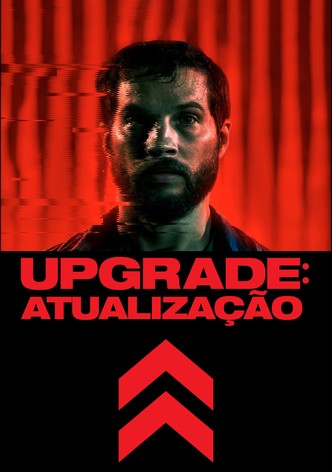 Upgrade: Máquina Assassina
