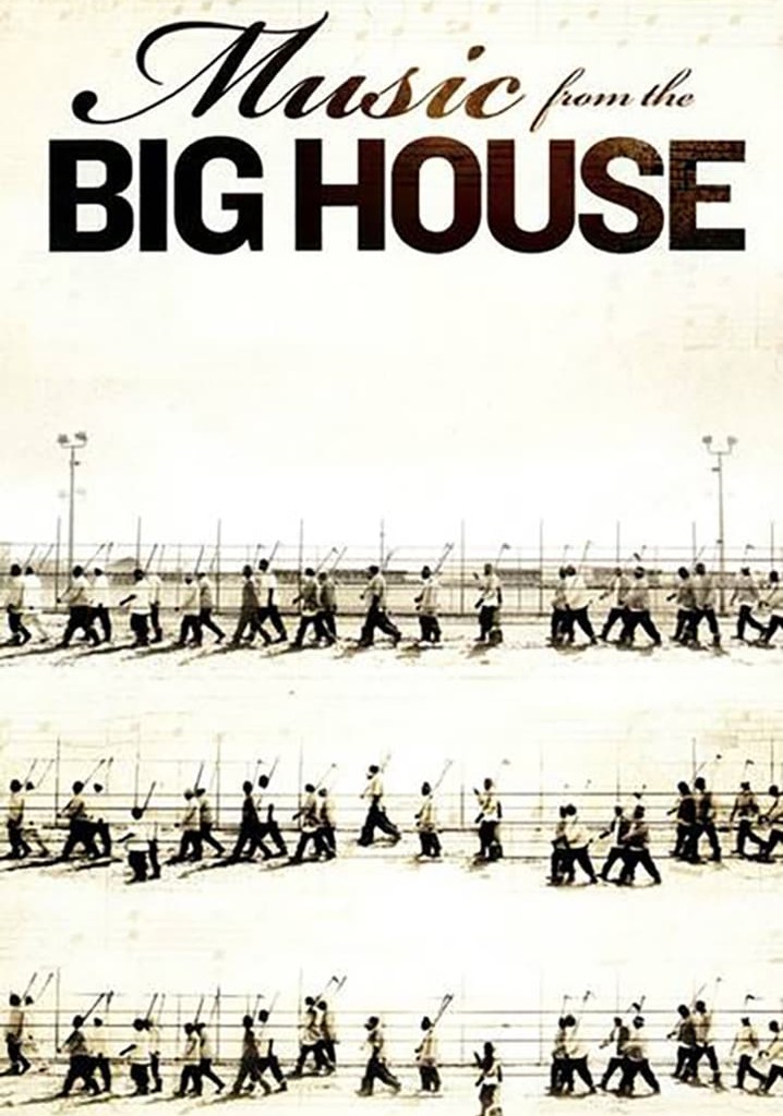 Music from the Big House
