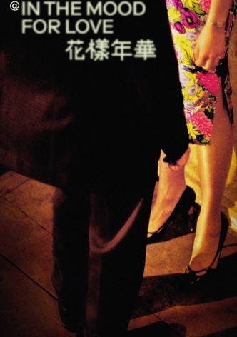@ in the Mood for Love