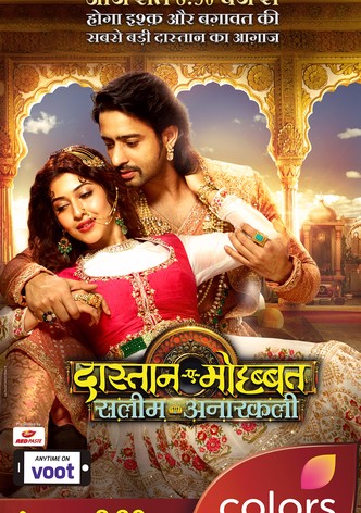 Dastaan-E-Mohabbat: Salim Anarkali