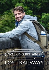 Walking Britain's Lost Railways