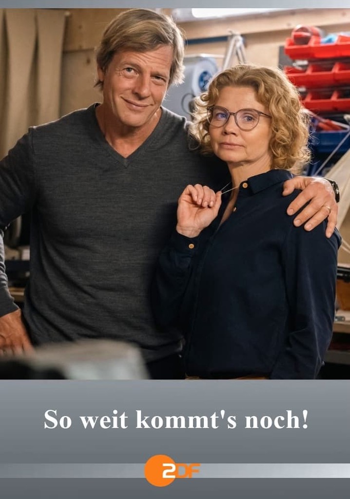 So weit kommt's noch!