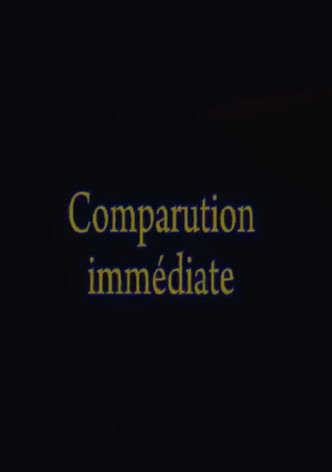 Comparution Immédiate