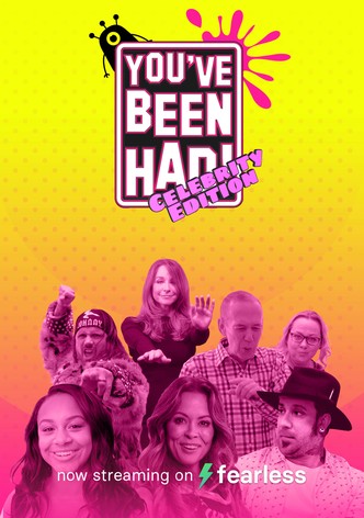 You've Been Had! Celebrity Edition