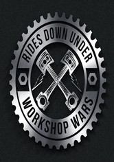 Rides Down Under: Workshop Wars