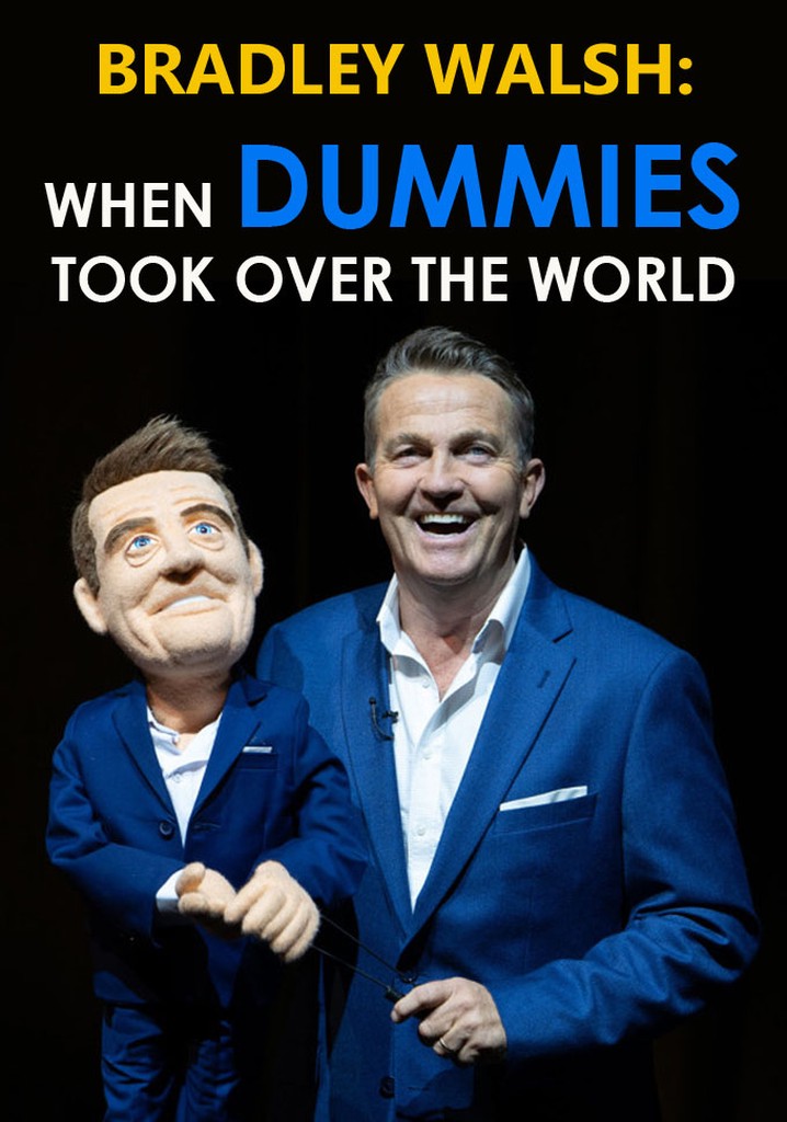 When Dummies Took Over the World