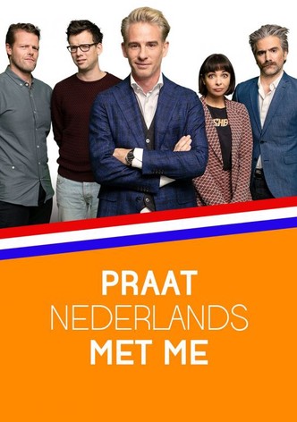 Praat Nederlands met me