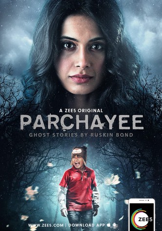 Parchhayee: Ghost Stories by Ruskin Bond