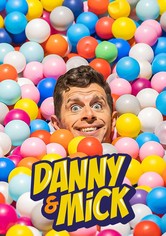 The Danny & Mick Show