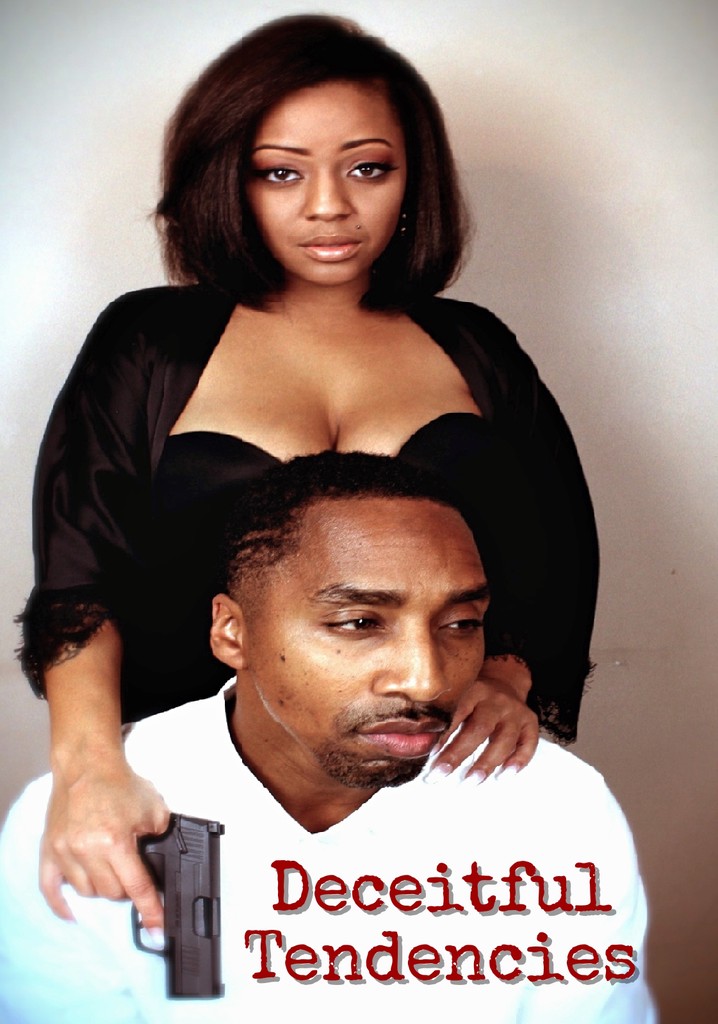 Deceitful Tendencies