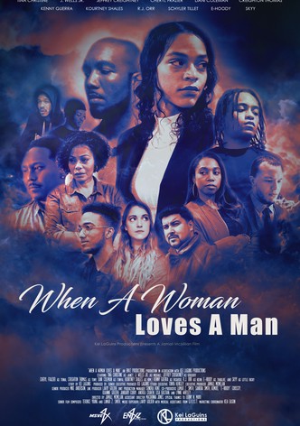 When a Woman Loves a Man