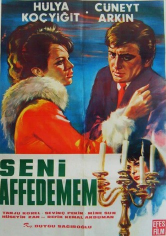 Seni affedemem