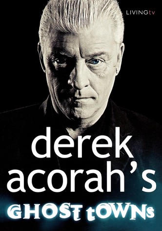Derek Acorah's Ghost Towns