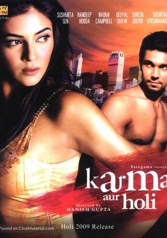 Karma, Confessions and Holi