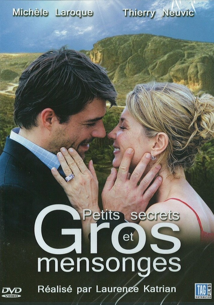 Petits secrets et gros mensonges