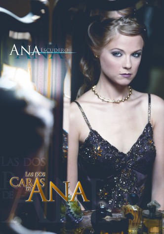 Las dos caras de Ana