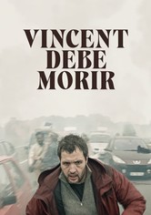 Vincent debe morir