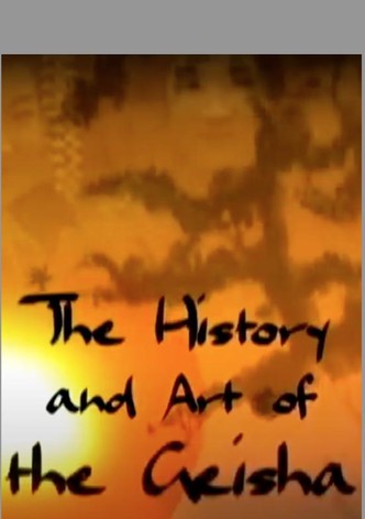 The History & Art of the Geisha