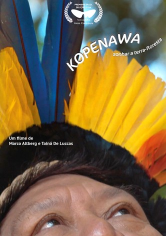 Kopenawa: Sonhar a Terra-Floresta