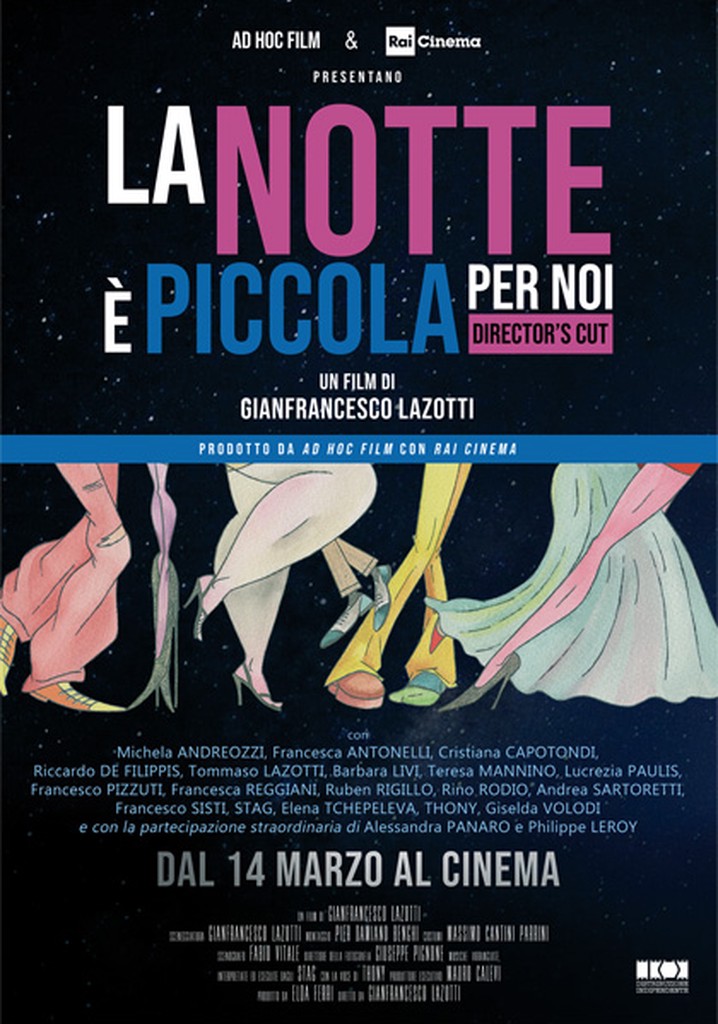 La notte è piccola per noi