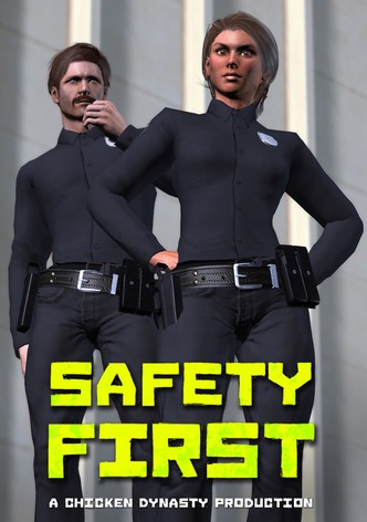 Safety First