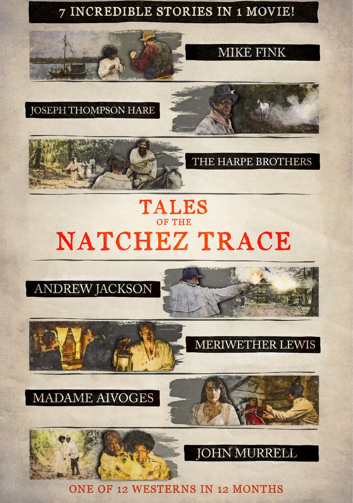 Tales of the Natchez Trace