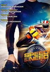 Speed Is My Need