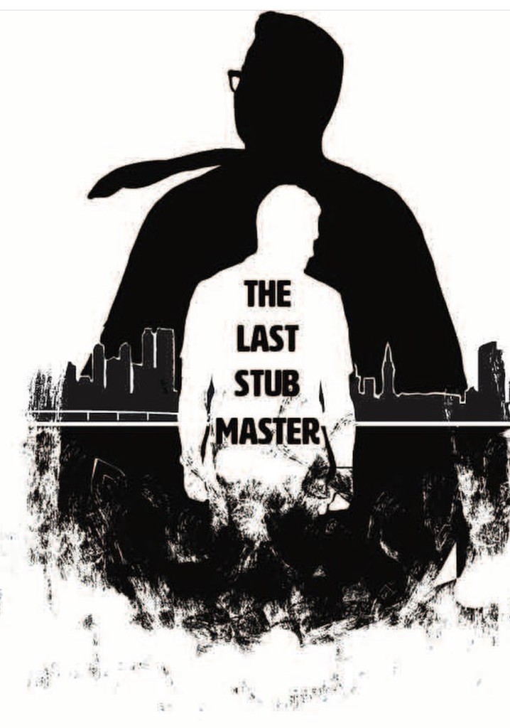 The Last Stub Master