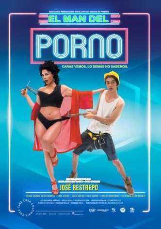 El man del porno
