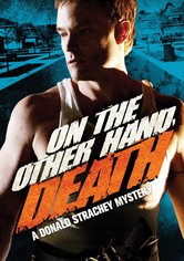 On the Other Hand, Death: A Donald Strachey Mystery