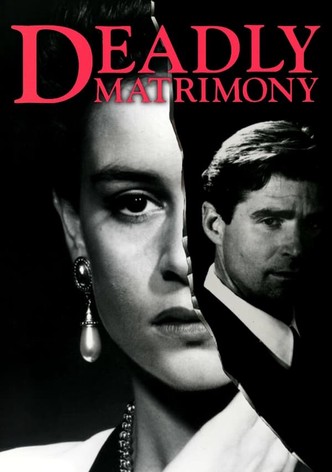 Deadly Matrimony