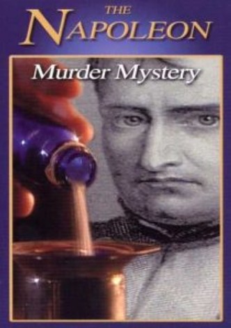 The Napoleon Murder Mystery